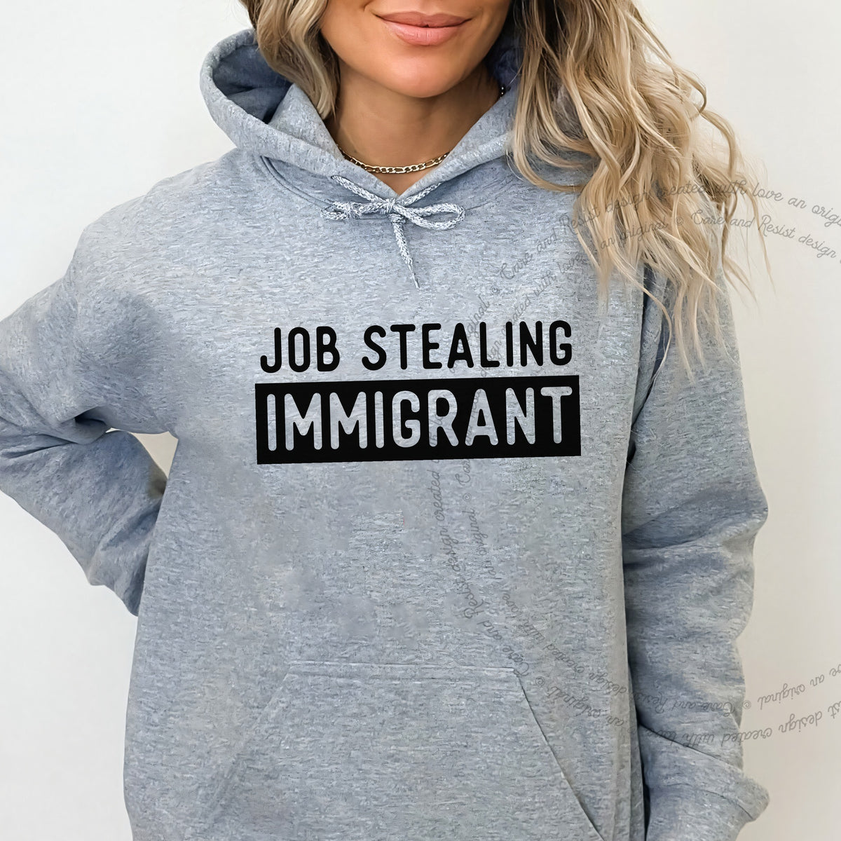 Job Stealing Immigrant Block Care & Resist Gildan hoodie in Sport Grey