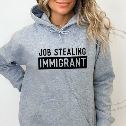 Job Stealing Immigrant Block Care & Resist Gildan hoodie in Sport Grey
