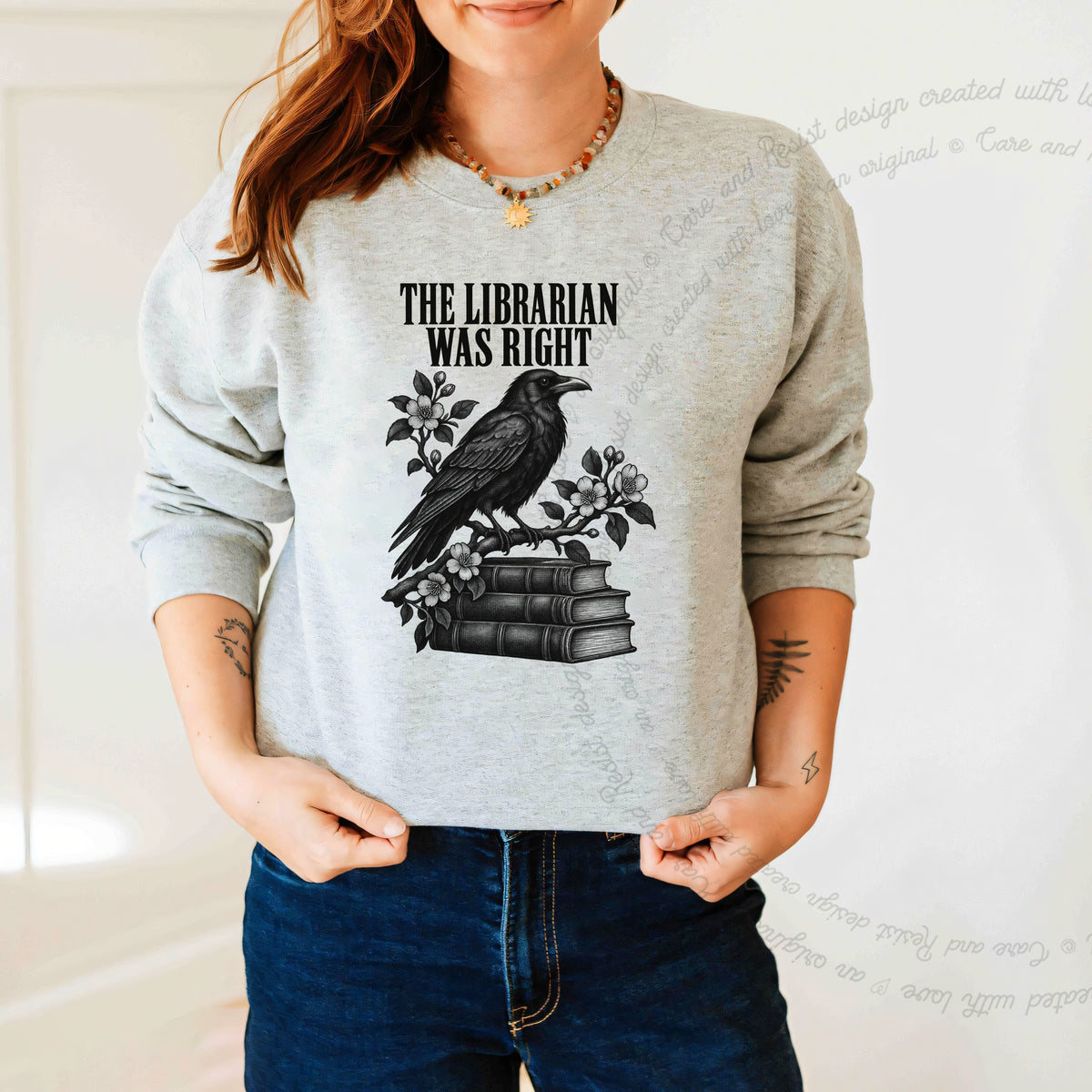 The Librarian Was Right Raven Care & Resist Gildan crewneck sweatshirt in Sport Grey