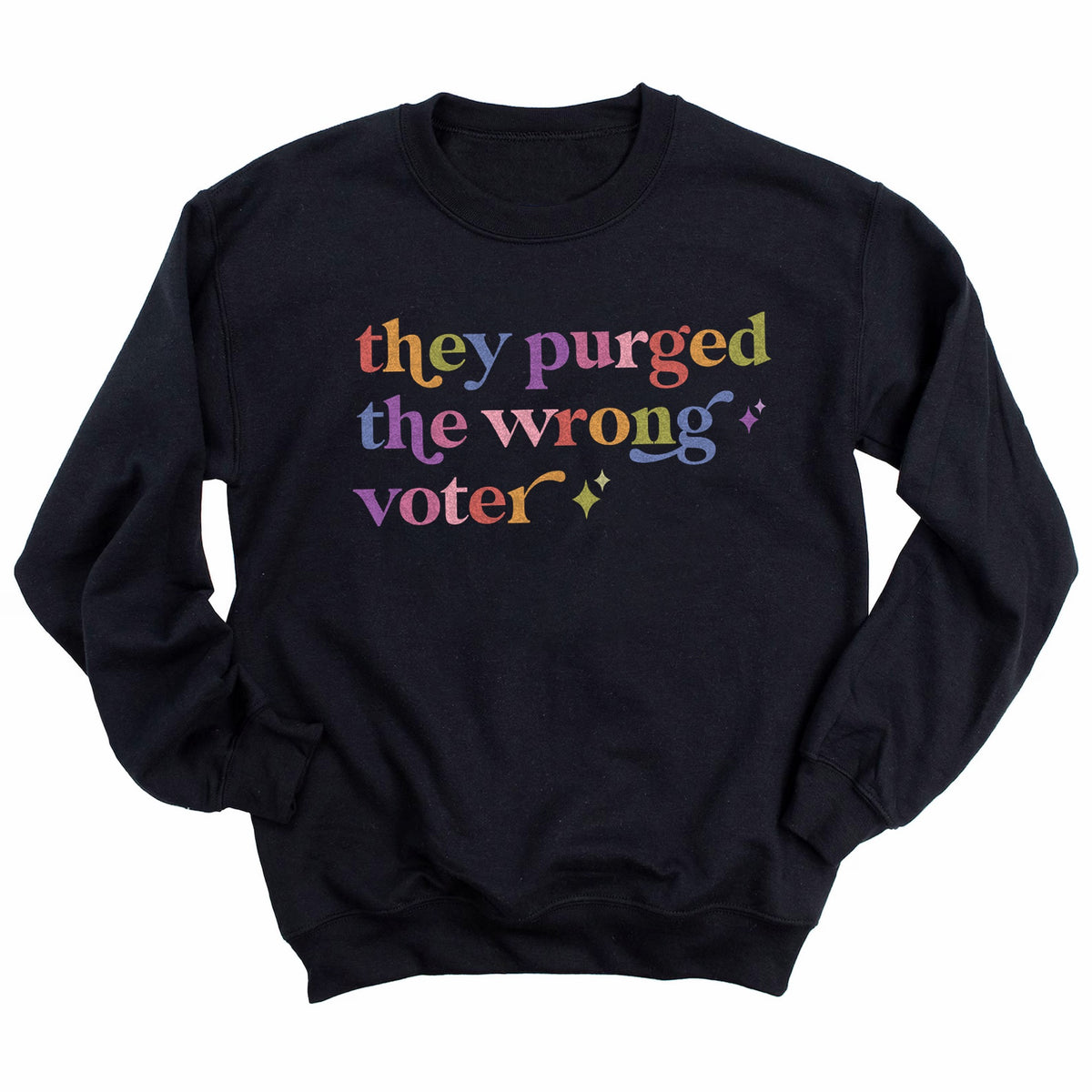 They Purged the Wrong Voter Care & Resist Gildan crewneck sweatshirt in Black