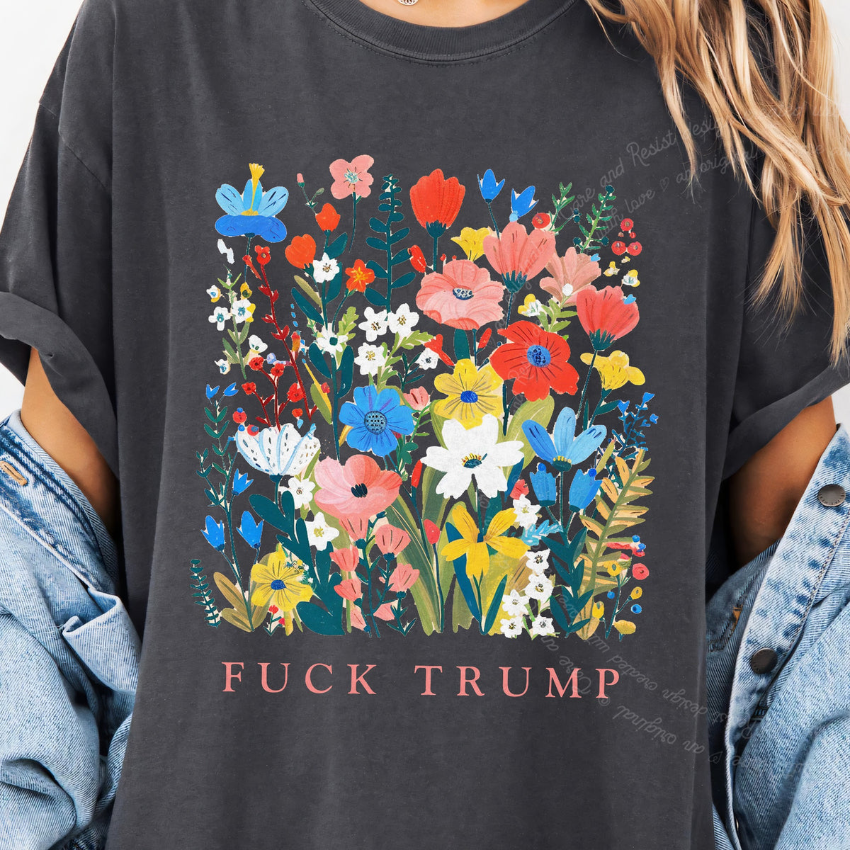 Fuck Trump Floral Care & Resist progressive t-shirt in Graphite
