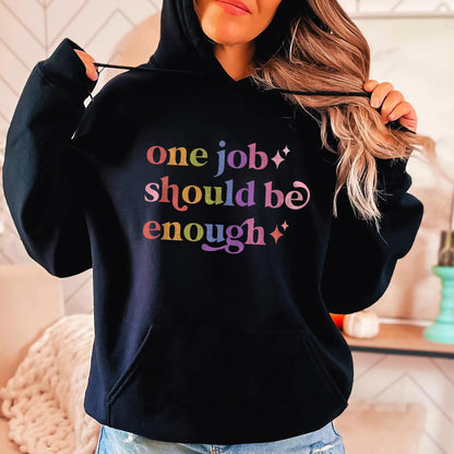 One Job Should Be Enough Care & Resist Gildan hoodie in Black