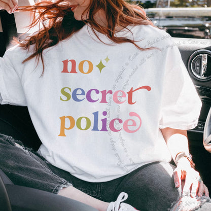 No Secret Police Care & Resist rainbow Comfort Colors tee, White