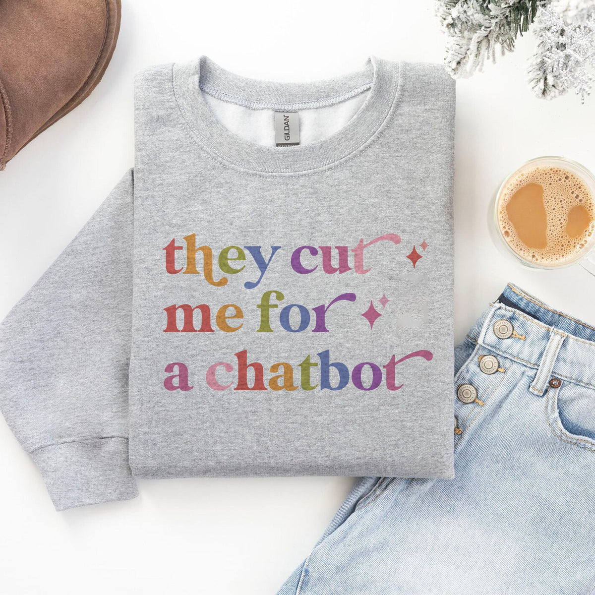 They Cut Me for a Chatbot Care & Resist Gildan crewneck sweatshirt in Sport Grey