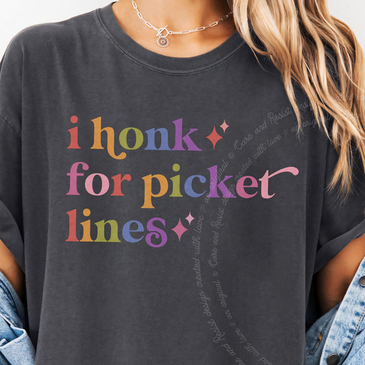 I Honk for Picket Lines Care & Resist progressive t-shirt in Graphite