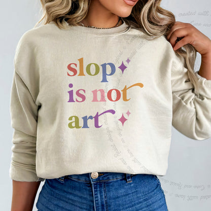 Slop is not Art Care & Resist Gildan crewneck sweatshirt in Sand
