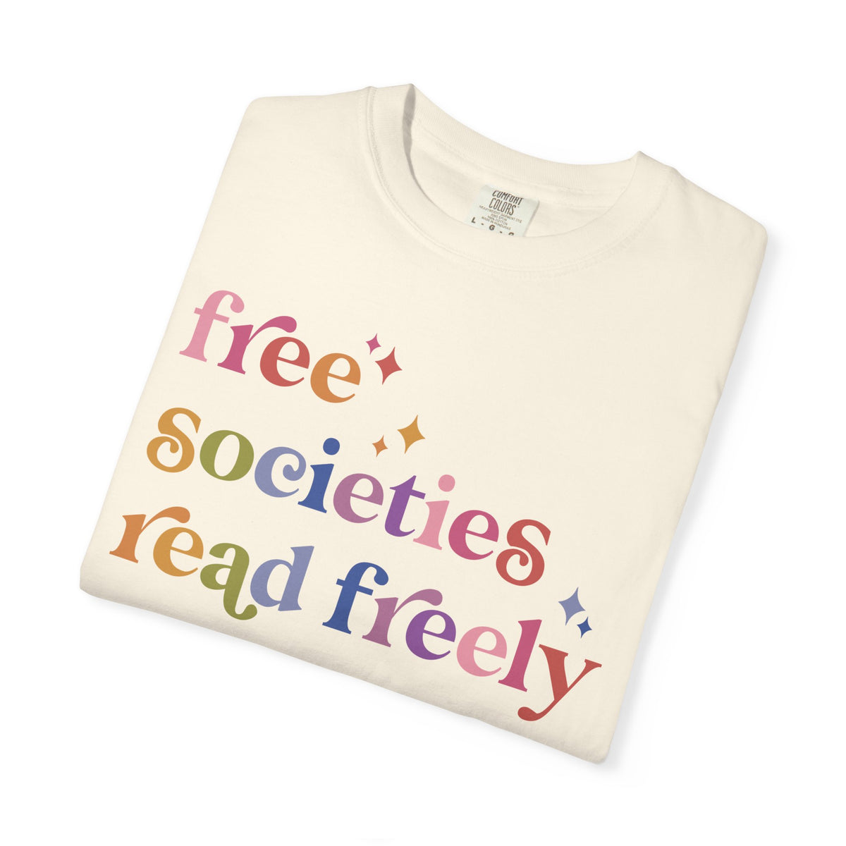 Free Societies Read Freely Comfort Colors Unisex T-Shirt