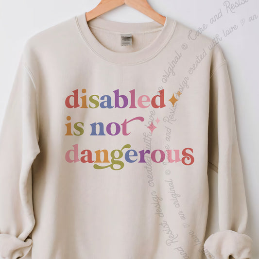 Disabled is not Dangerous Care & Resist Gildan crewneck sweatshirt in Sand