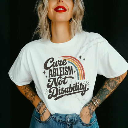 Cure Ableism not Disability Badge Care & Resist progressive t-shirt in White