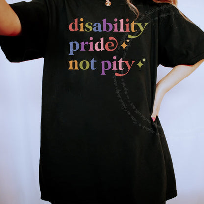 Disability Pride not Pity Care & Resist rainbow Comfort Colors tee, Black