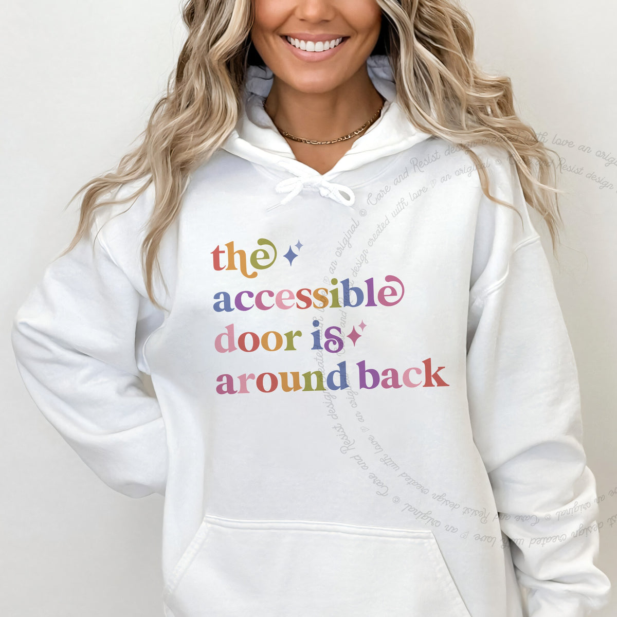 The Accessible Door is Around Back Care & Resist Gildan hoodie in White