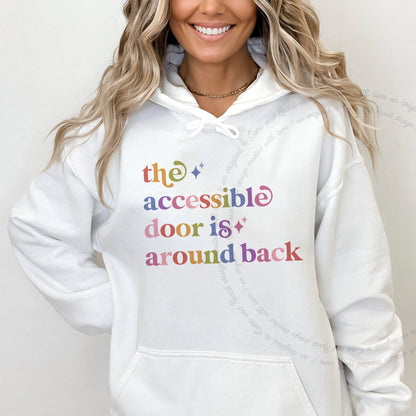 The Accessible Door is Around Back Care & Resist Gildan hoodie in White
