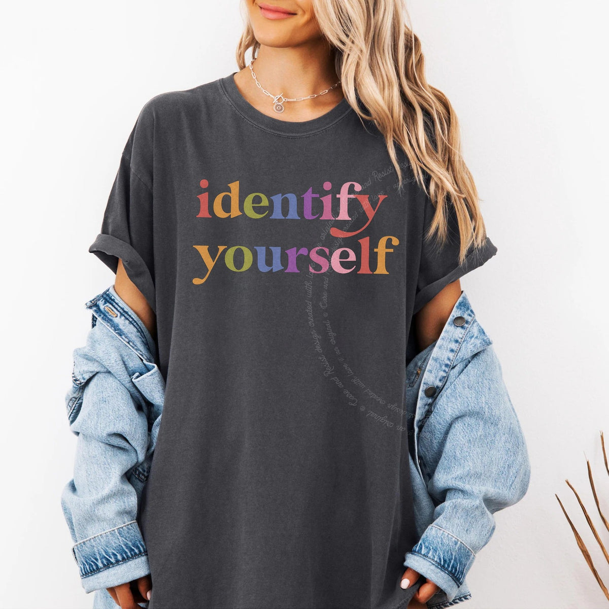 Identify Yourself Care & Resist progressive t-shirt in Graphite
