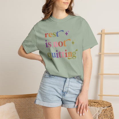 Rest is not Quitting Comfort Colors Unisex T-Shirt