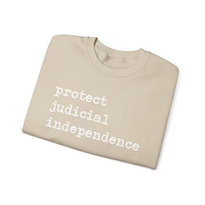 Protect Judicial Independence Sweatshirt