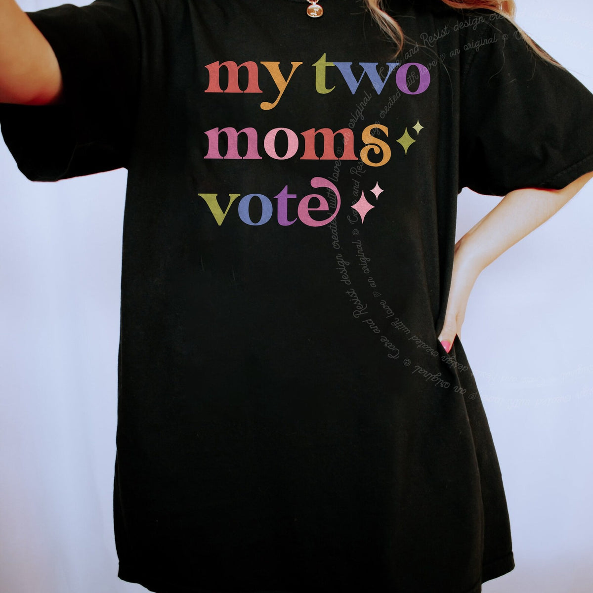 My Two Moms Vote Care & Resist progressive t-shirt in Black