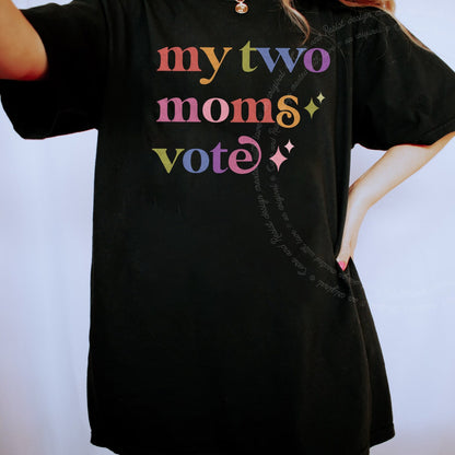 My Two Moms Vote Care & Resist progressive t-shirt in Black