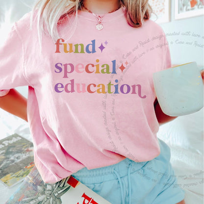 Fund Special Education Care & Resist rainbow tee