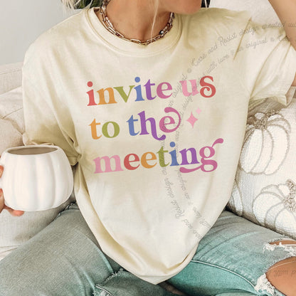 Invite Us to the Meeting Care & Resist rainbow tee