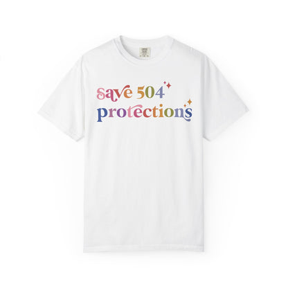 Save 504 Protections Comfort Colors Unisex T-Shirt