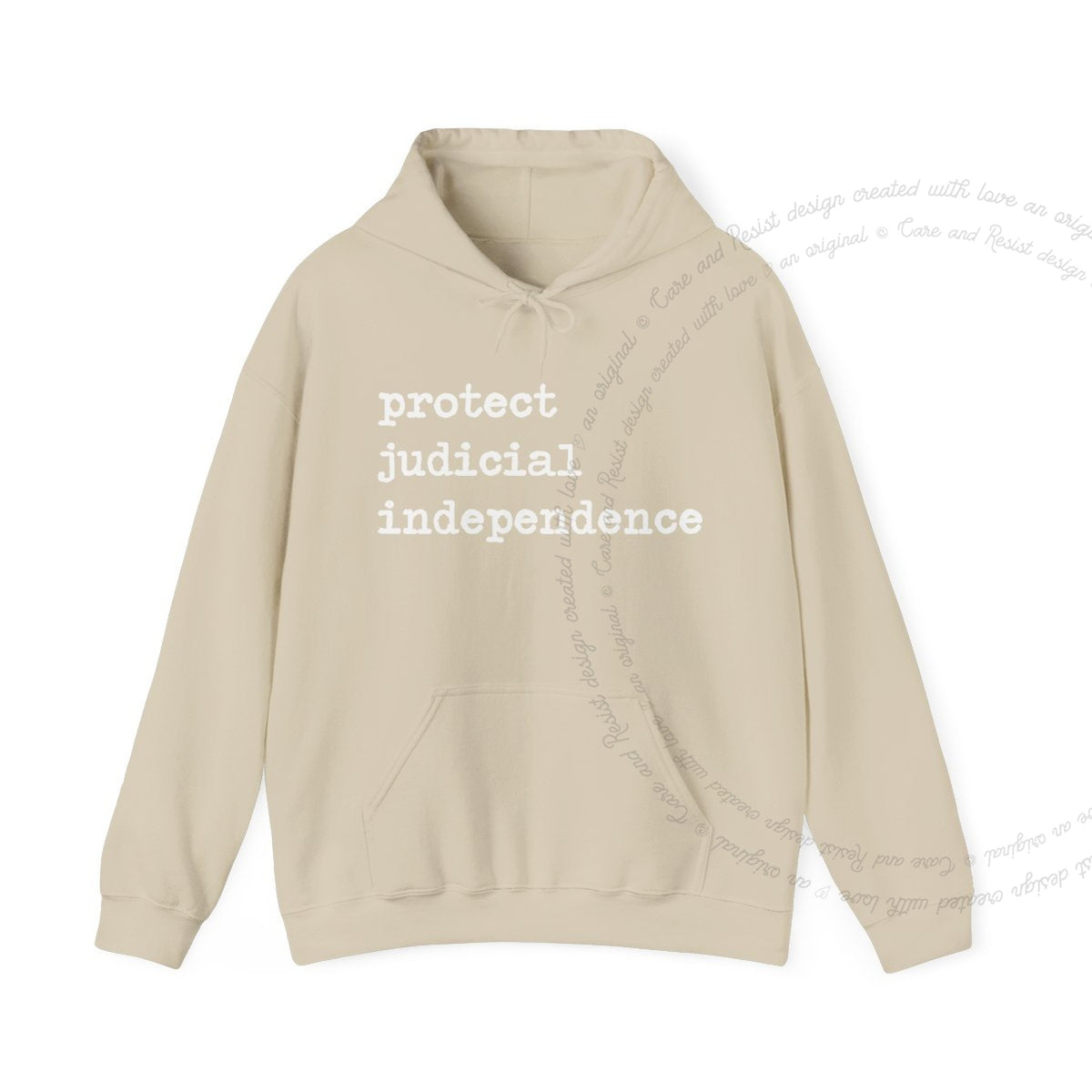 Protect Judicial Independence Care & Resist Gildan hoodie in Sand