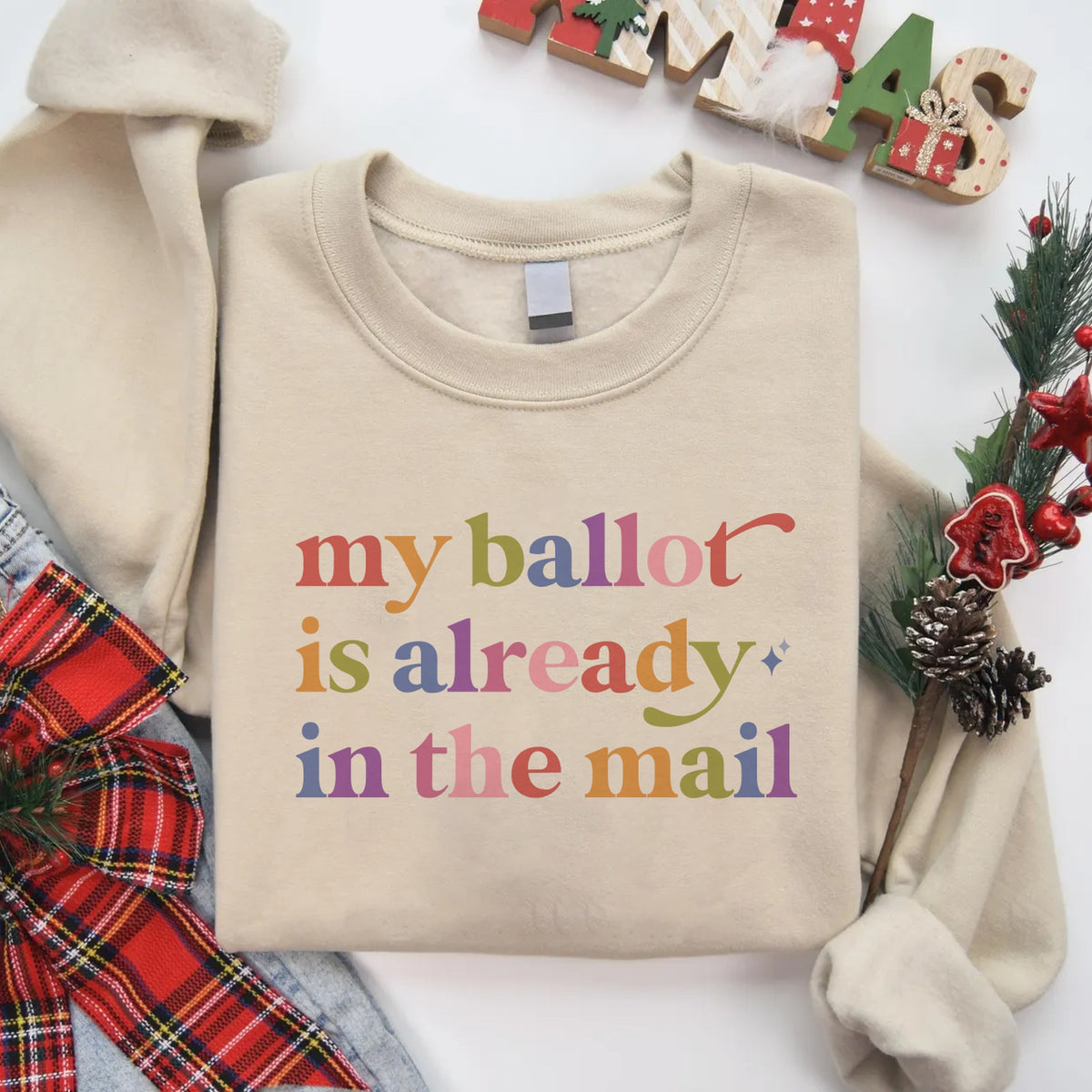 My Ballot is Already in the Mail Care & Resist Gildan crewneck sweatshirt in Sand