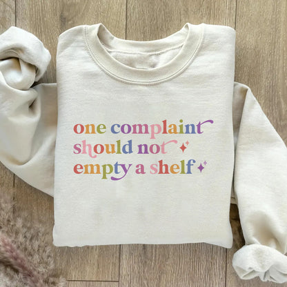 One Complaint Should not Empty a Shelf Care & Resist Gildan crewneck sweatshirt in Sand