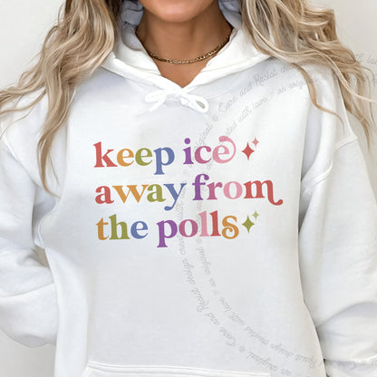 Keep Ice Away From the Polls Care & Resist Gildan hoodie in White