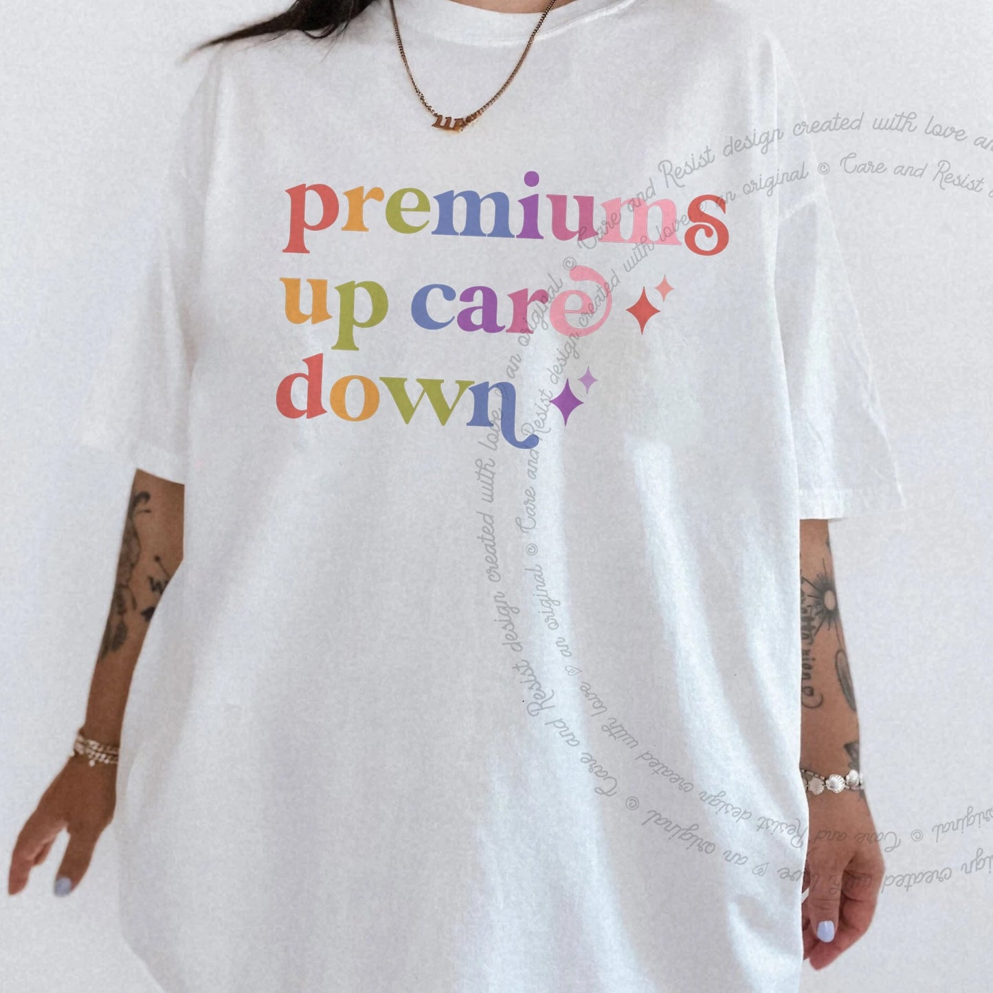 Premiums Up Care Down Care & Resist rainbow Comfort Colors tee, White