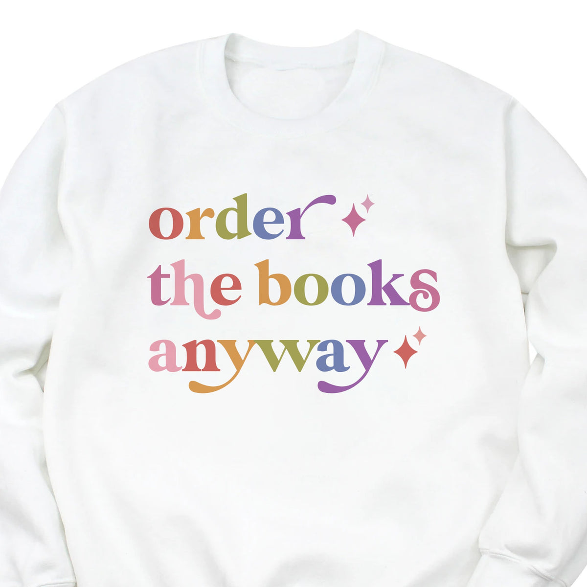 Order the Books Anyway Care & Resist Gildan crewneck sweatshirt in White