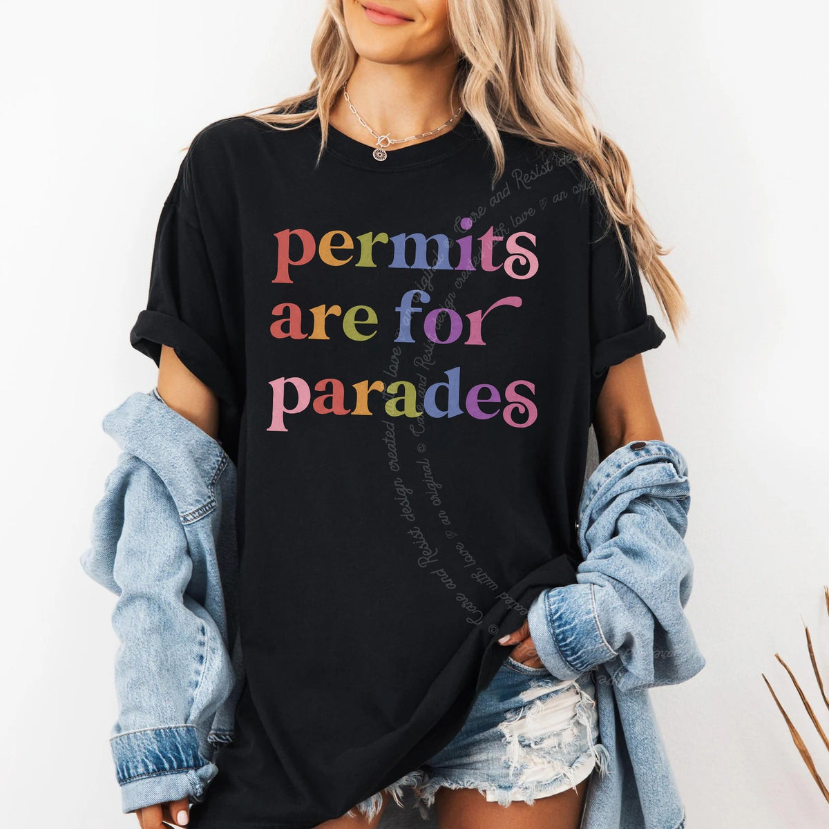 Permits are for Parades Care & Resist progressive t-shirt in Black