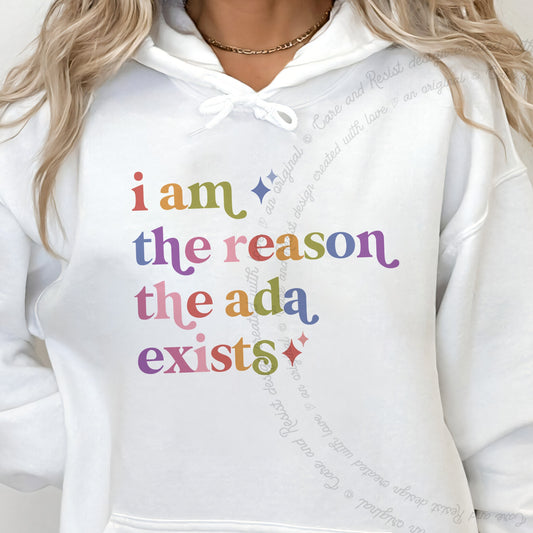 I Am the Reason the Ada Exists Care & Resist Gildan hoodie in White