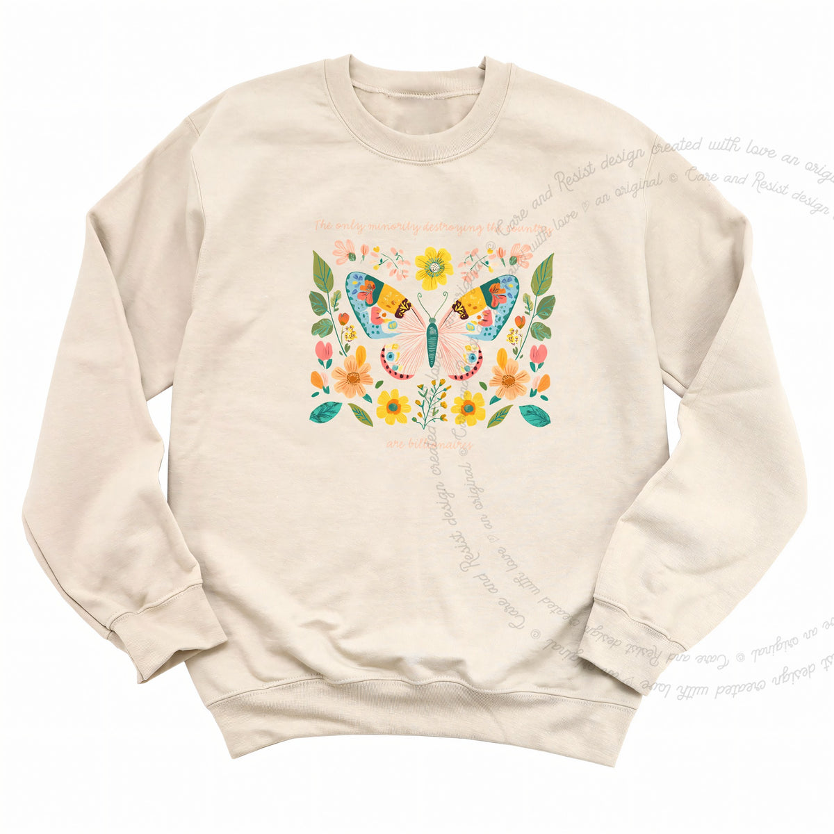 The Only Minority Destroying This Country Are Billionaires Care & Resist Gildan crewneck sweatshirt in Sand