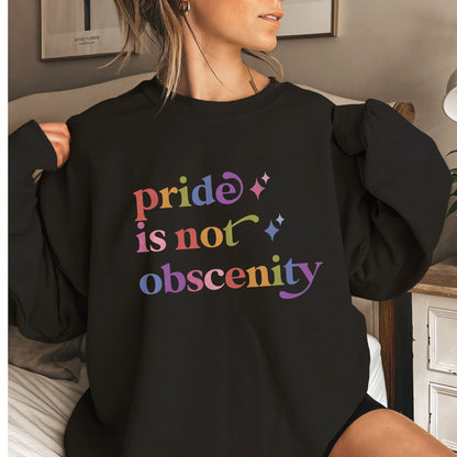 Pride is not Obscenity Care & Resist Gildan crewneck sweatshirt in Black
