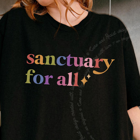 Sanctuary for All Care & Resist progressive t-shirt in Black