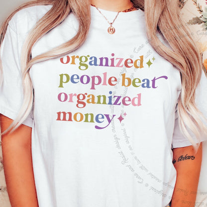 Organized People Beat Organized Money Care & Resist rainbow Comfort Colors tee, White