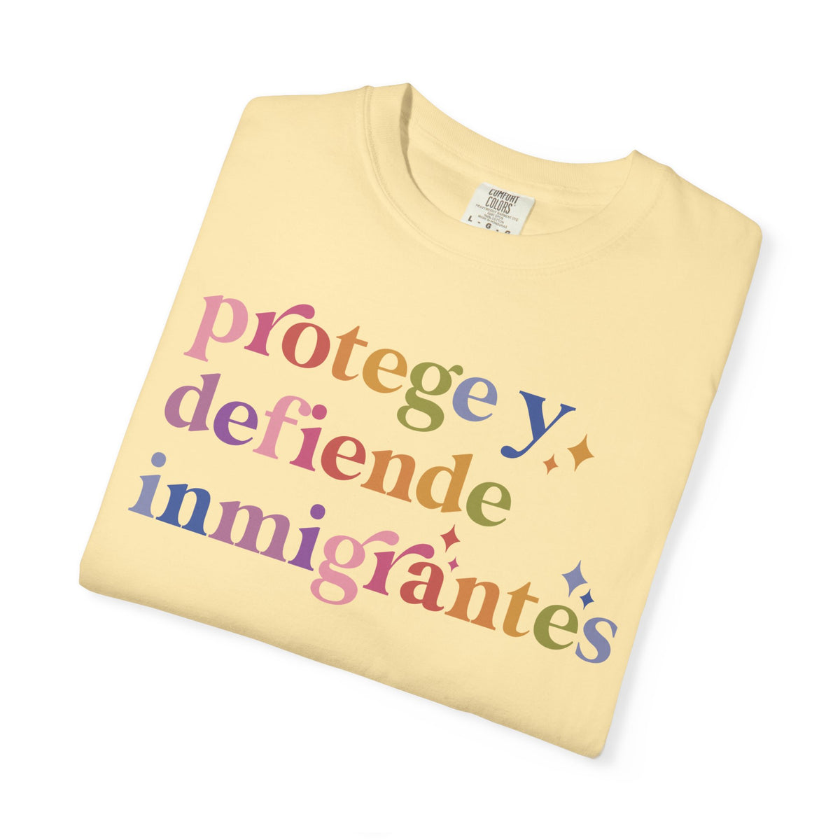 Protege Y Defiende Inmigrantes Comfort Colors Unisex T-Shirt