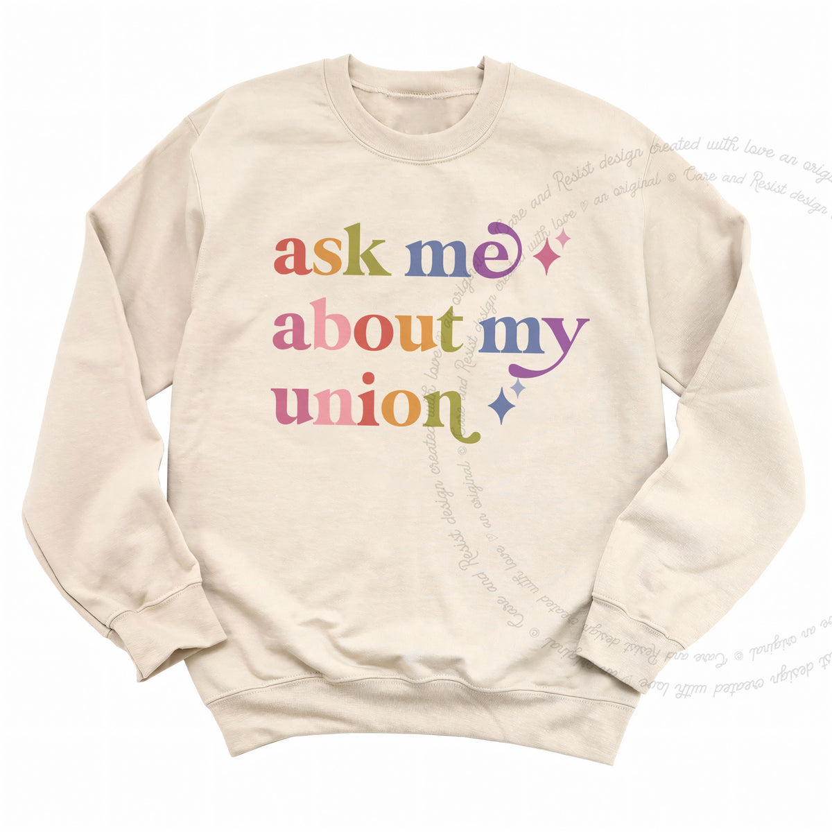 Ask Me About My Union Care & Resist Gildan crewneck sweatshirt in Sand