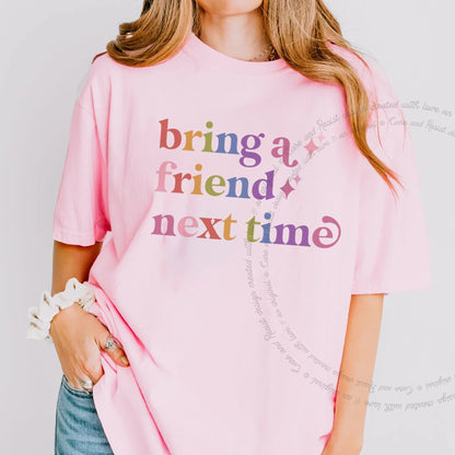 Bring a Friend Next Time Care & Resist rainbow Comfort Colors tee, Blossom
