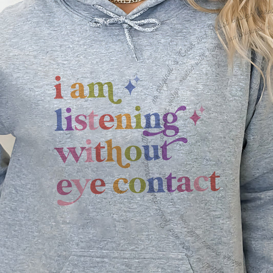I Am Listening Without Eye Contact Care & Resist Gildan hoodie in Sport Grey