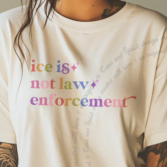 Ice is not Law Enforcement Care & Resist progressive t-shirt in Ivory