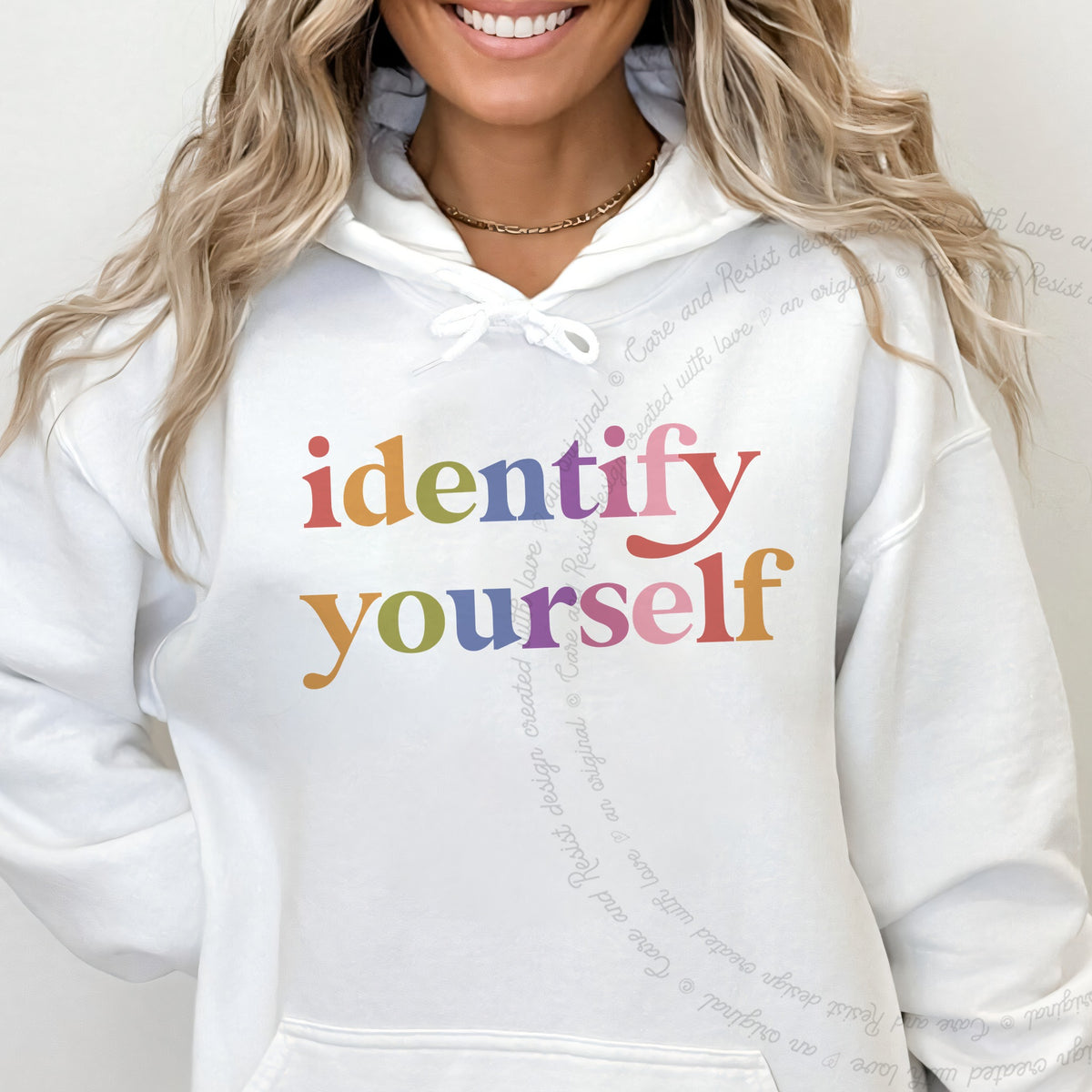 Identify Yourself Care & Resist Gildan hoodie in White