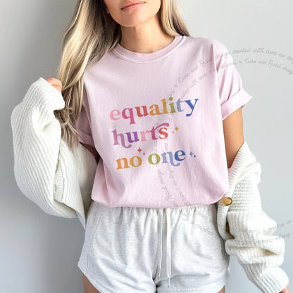 Equality Hurts No One Care & Resist progressive t-shirt in Blossom
