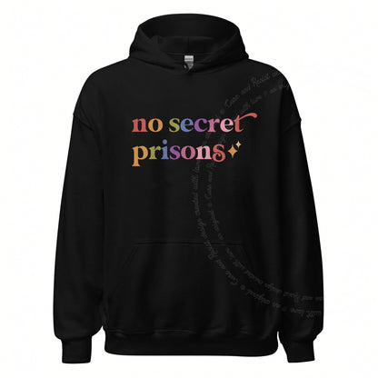 No Secret Prisons Care & Resist Gildan hoodie in Black