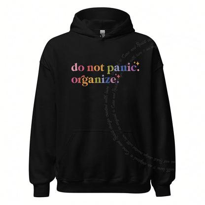Do Not Panic. Organize. Care & Resist Gildan hoodie in Black