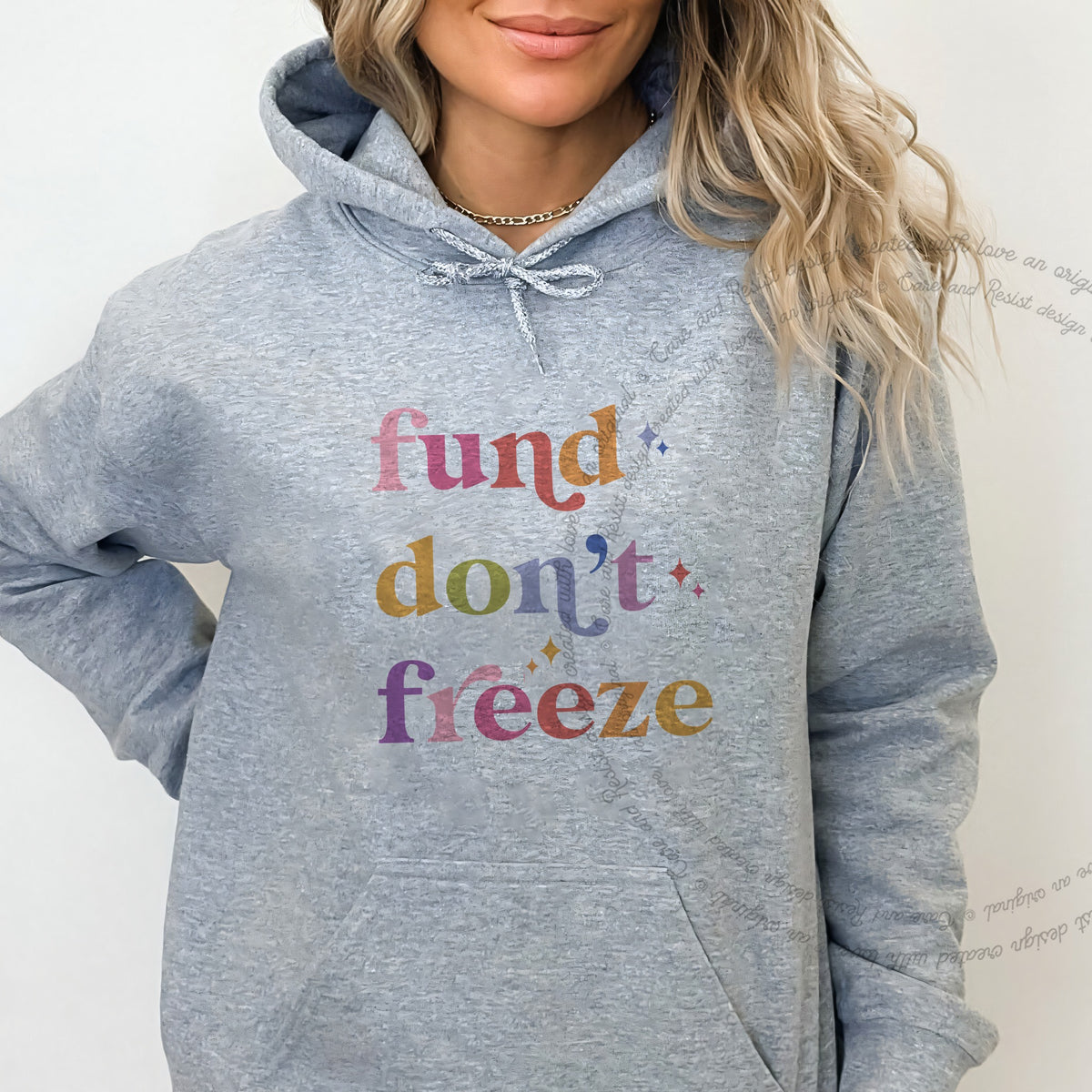 Fund Don't Freeze Care & Resist Gildan hoodie in Sport Grey