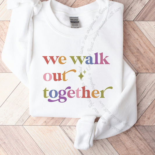 We Walk Out Together Care & Resist Gildan crewneck sweatshirt in White