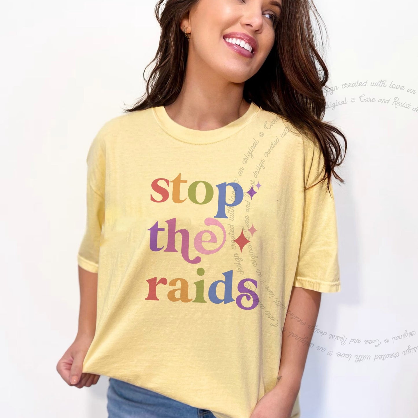 Stop the Raids Care & Resist rainbow Comfort Colors tee, Banana