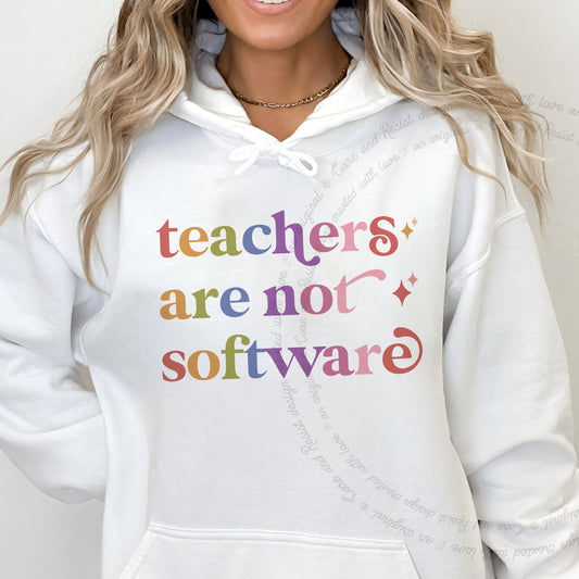 Teachers are not Software Care & Resist Gildan hoodie in White
