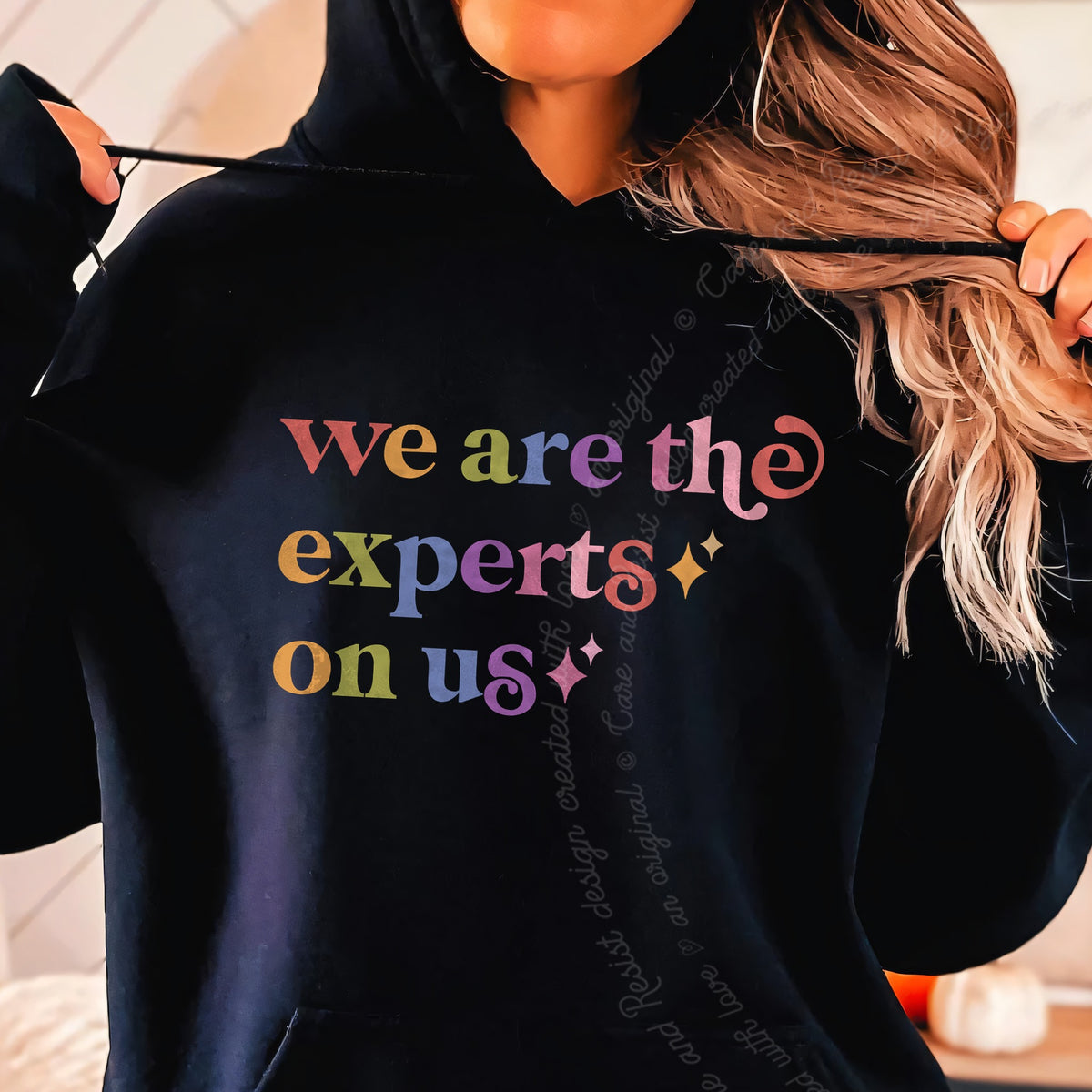 We are the Experts on Us Care & Resist Gildan hoodie in Black
